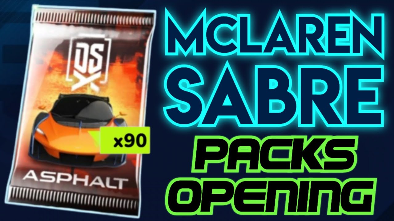Asphalt UNITE - Opening MCLAREN SABRE Packs ft. DRIVE SYNDICATE X 🔥