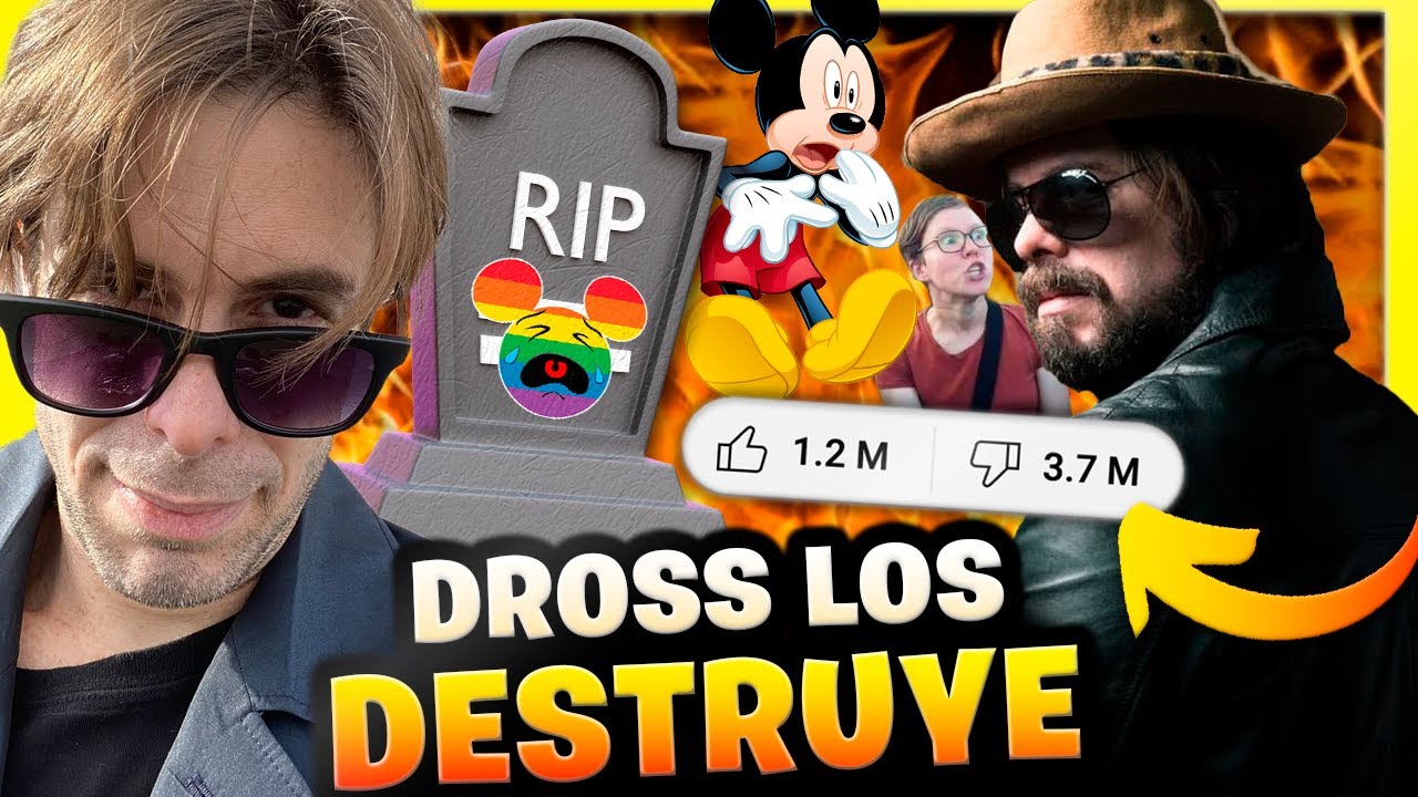 🤣 Dross CAVA LA TUMBA de Disney en BRUTAL VÍDEO 😎 Los culpa de ELIMINAR los dislikes de Youtube Woke