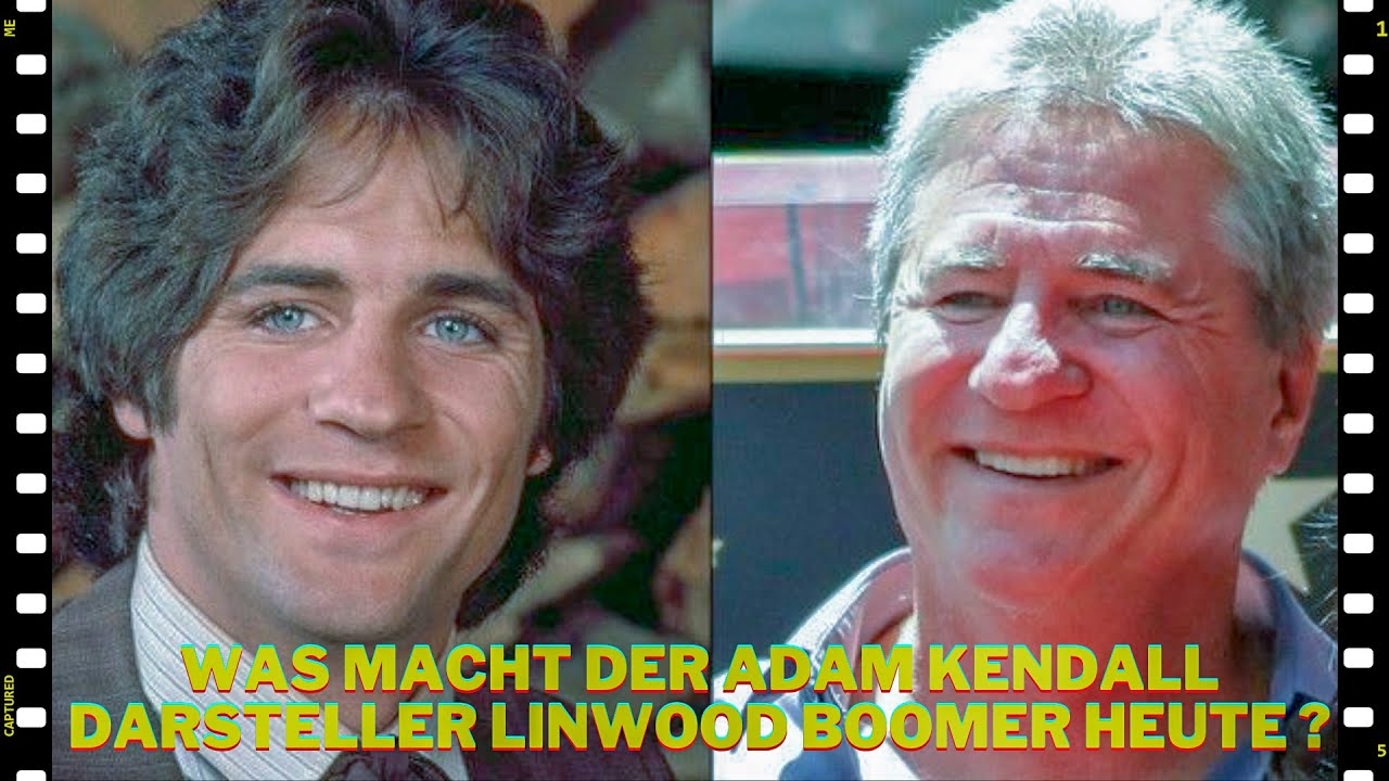Unsere kleine Farm ★ Was macht der Adam Kendall Darsteller Linwood Boomer heute