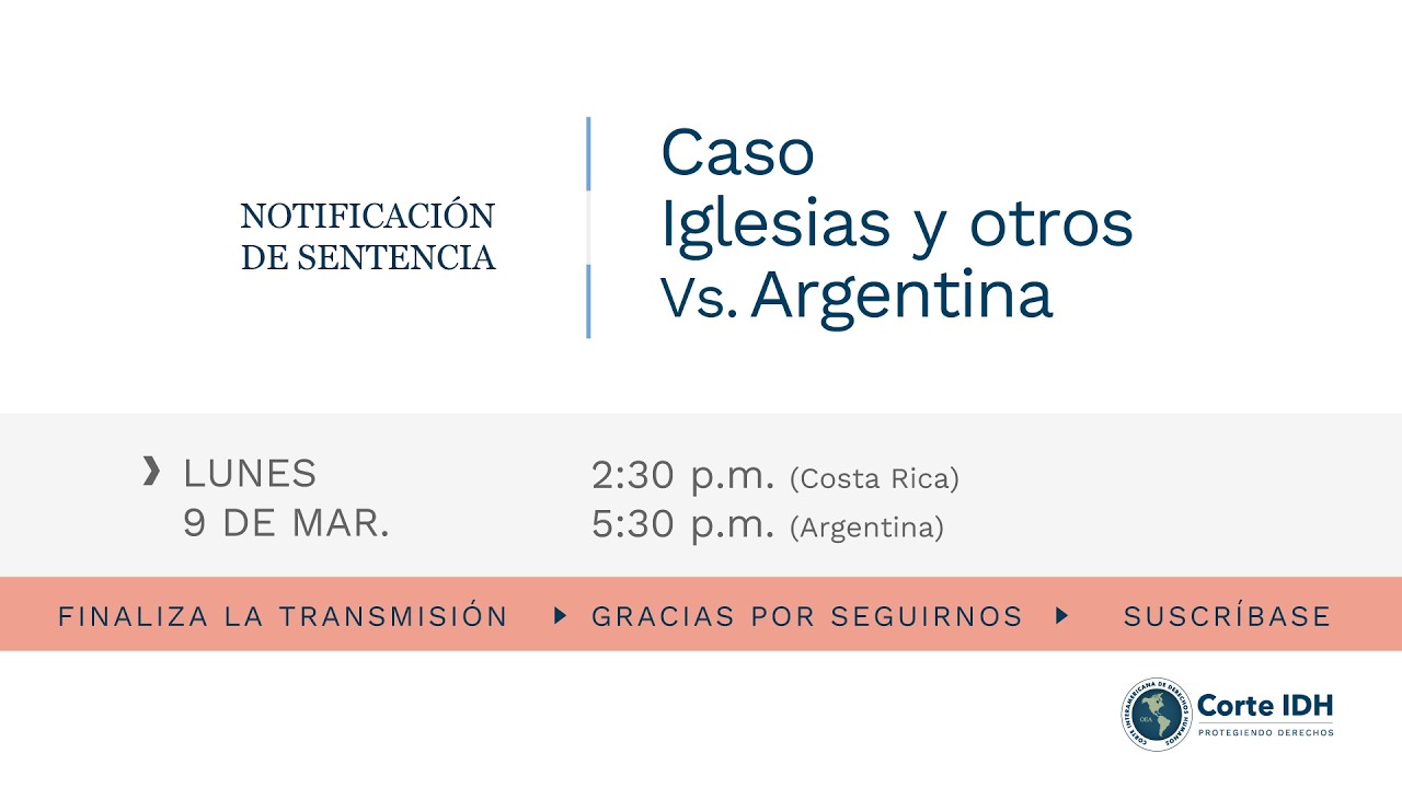 Acto de notificación de la sentencia del Caso Caso Iglesias y otros Vs. Argentina