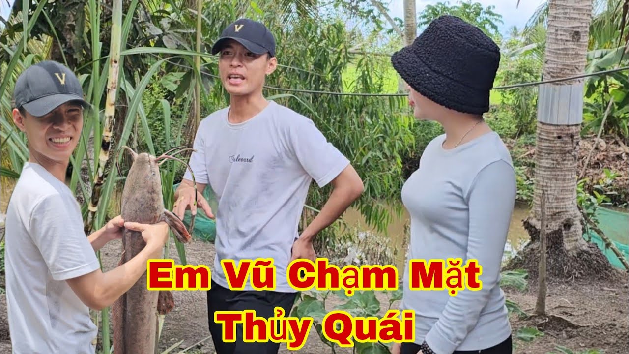 Chấn động em Vũ chạm mặt Thủy quái khủng và cái kết khiến mọi người bất ngờ