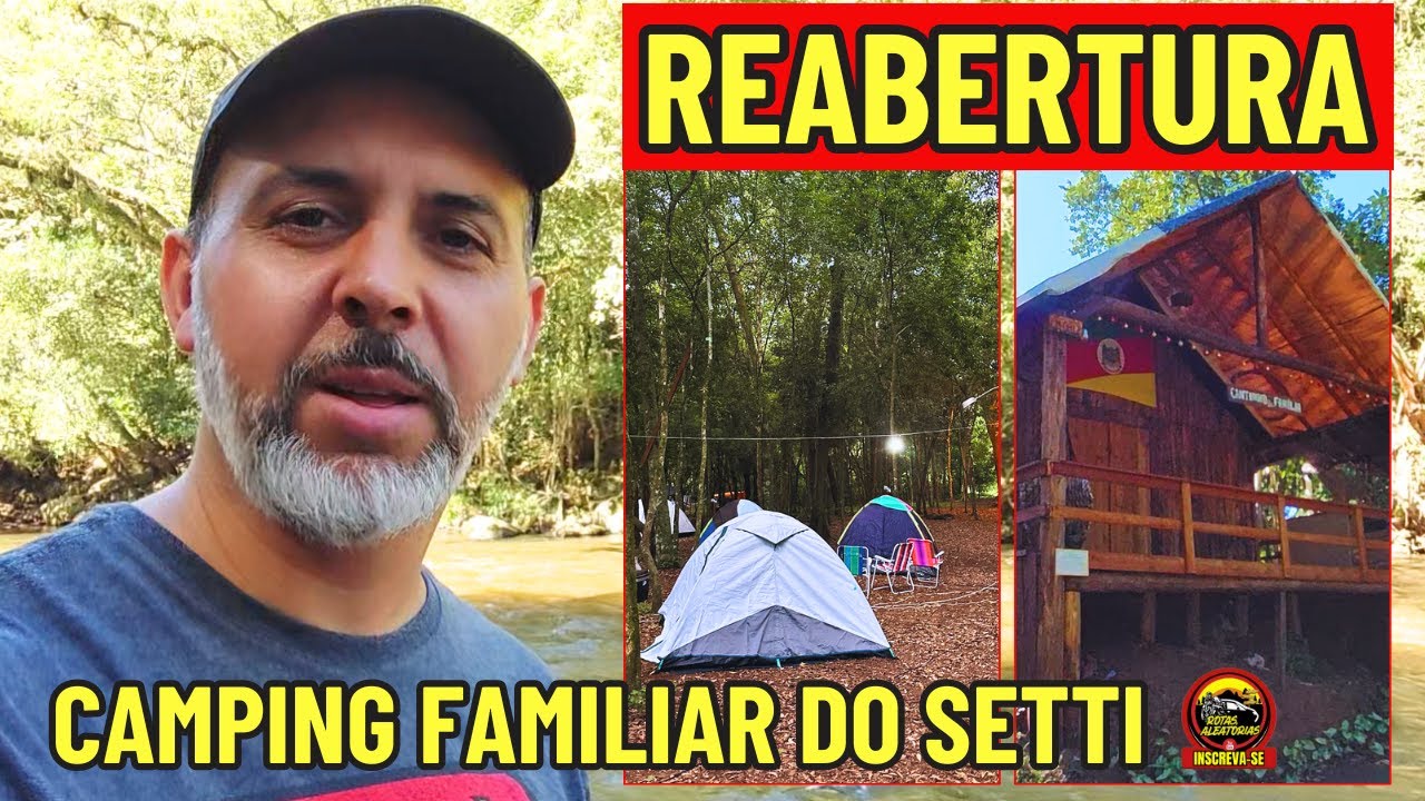 🌲 CAMPING DO SETTI EM TRÊS COROAS RS  / AMBIENTE FAMILIAR