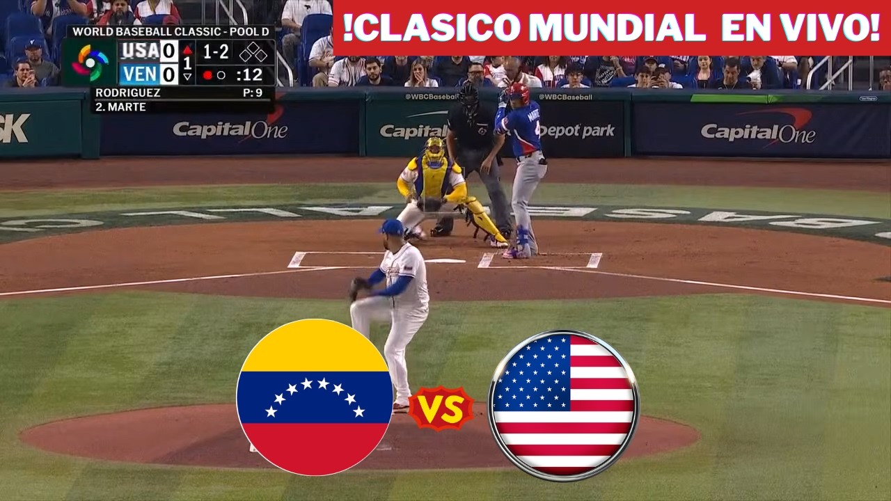 🔴EN VIVO: VENEZUELA 🆚 ESTADOS UNIDOS / CLASICO MUNDIAL / EN VIVO