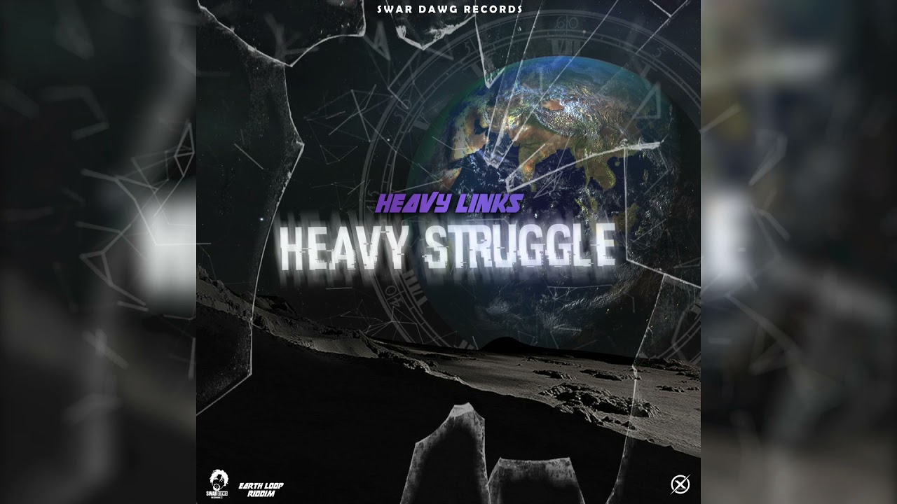 Heavy Links - Heavy Struggle (Official Audio)