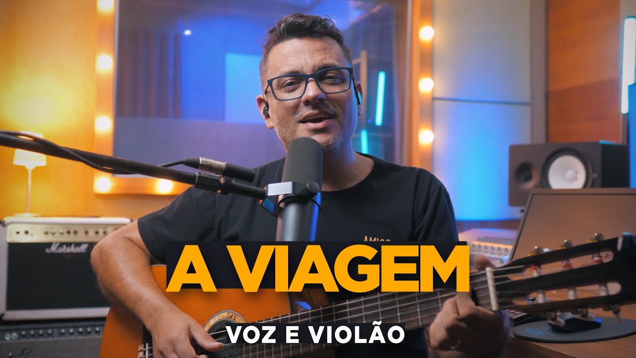 A Viagem ( Roupa Nova ) - Voz e Violão - Patrício Gontijo