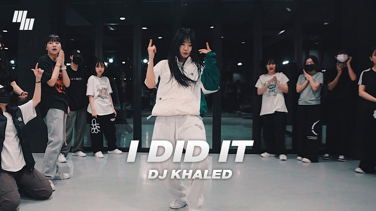 DJ Khaled - DID IT Dance | Choreography by 성아 SEONG A  | LJ DANCE STUDIO