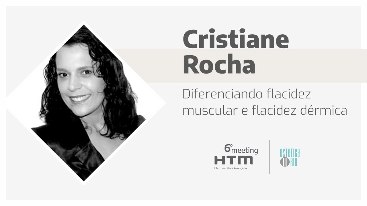 Diferenciando Flacidez muscular e flacidez dérmica - Profa. Cristiane Rocha