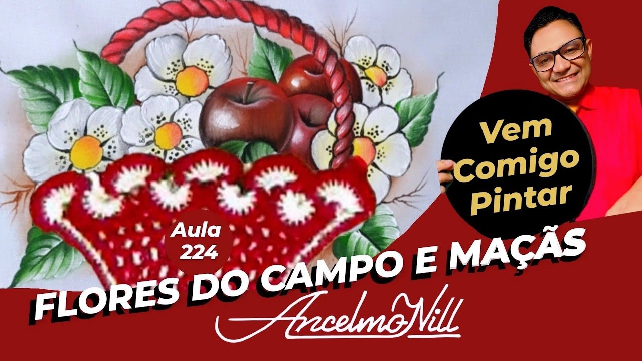 AULA 224- FLOR DO CAMPO E MAÇÃ