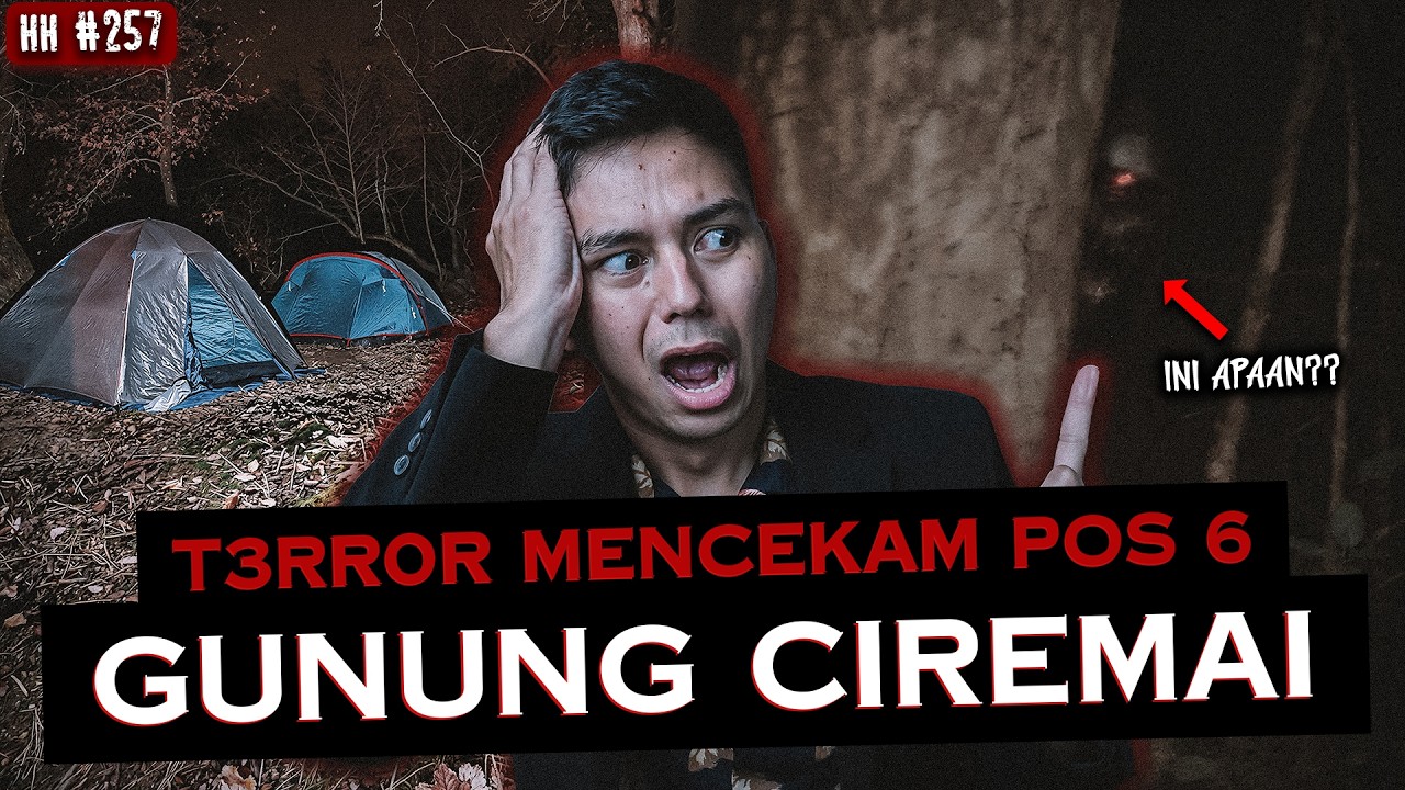MALEM2 ADA YG MUTERIN TENDA - PENDAKIAN CIREMAI INI BAKAL BIKIN LU  MERINDING ASLI | HH #257