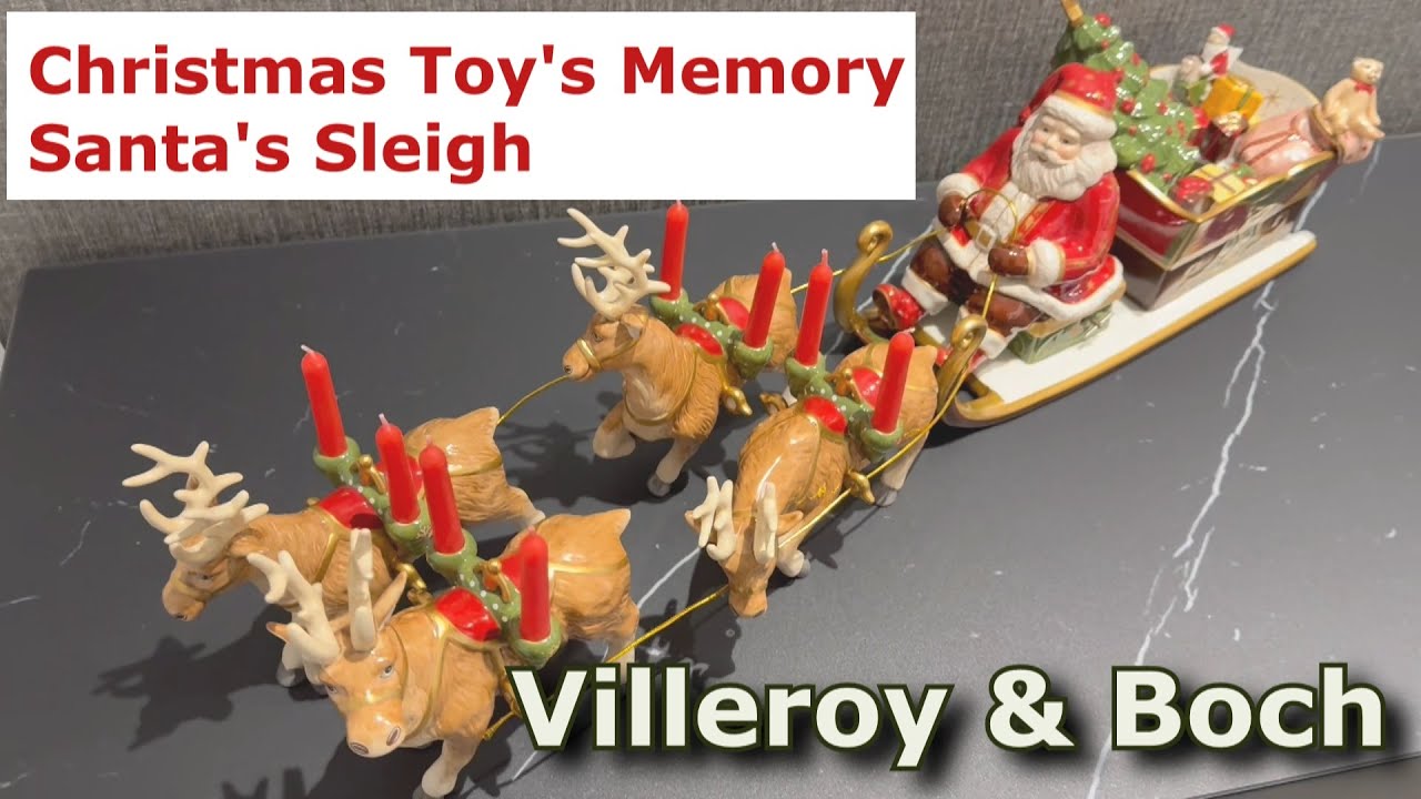 Villeroy & Boch Christmas Toy's Memory Santa's Sleigh/ Santa's Schlitten // UNBOXING & REVIEW