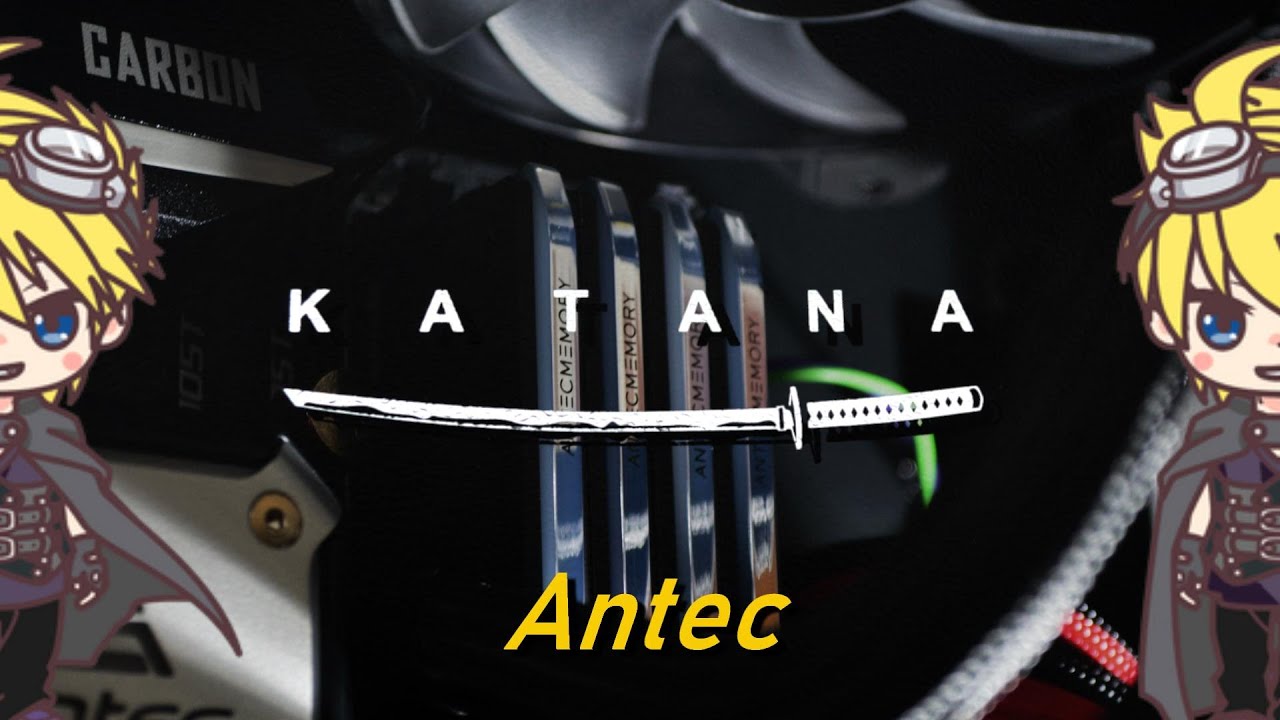 【メモリ/RAM】Antec／KATANAで秘儀★四刀流っっっっ！