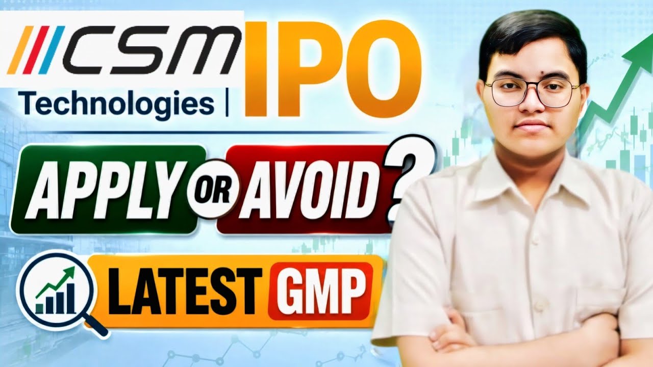 CSM Technologies IPO Review 2026 | Apply or Avoid? | Latest GMP, Price & Analysis🤔