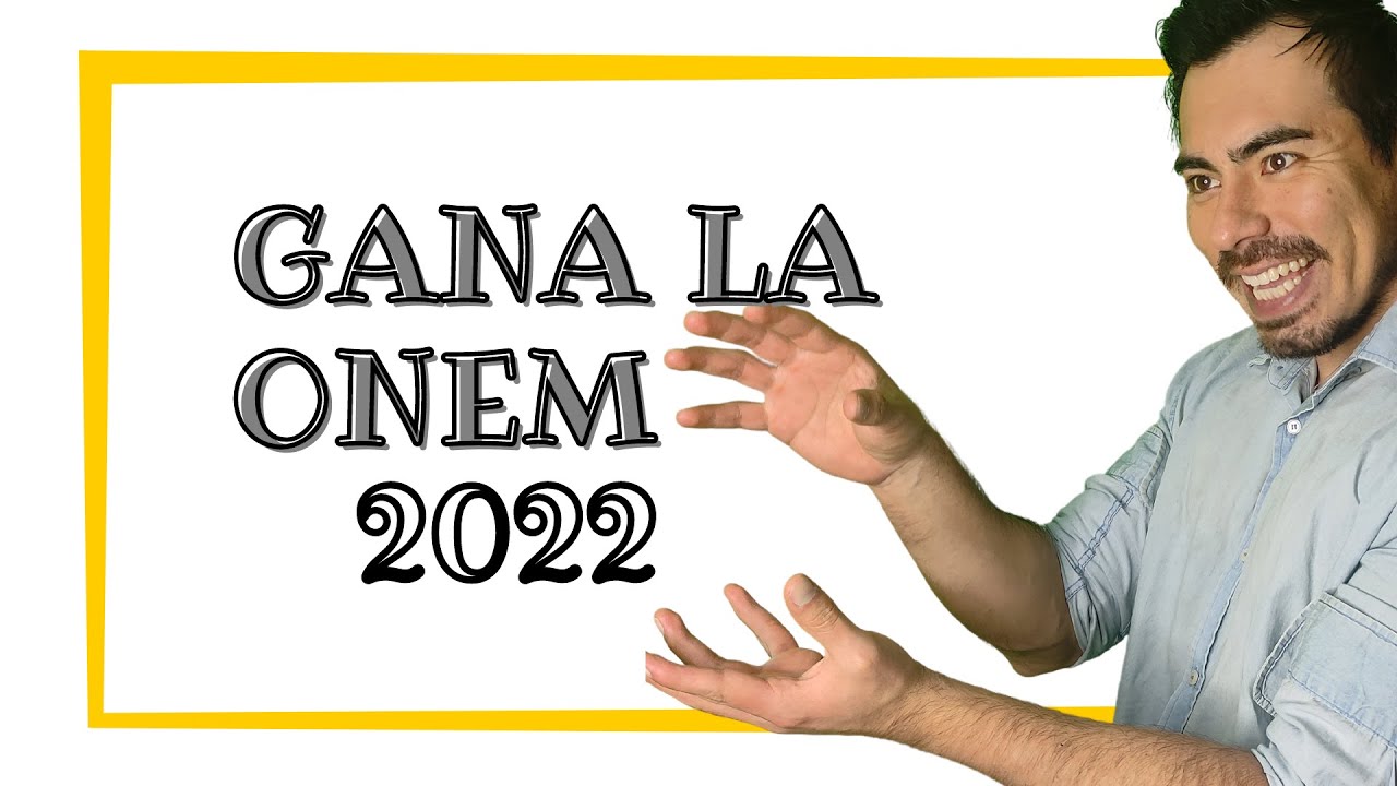 Como ENTRENARSE para la ONEM 2022