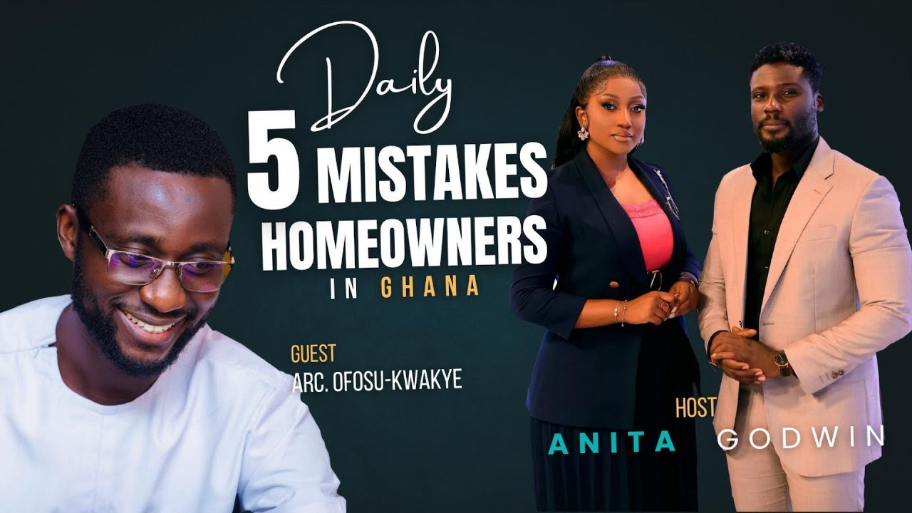 What You Should NEVER Do When Building in Ghana || Architect Ofosu-Kwakye