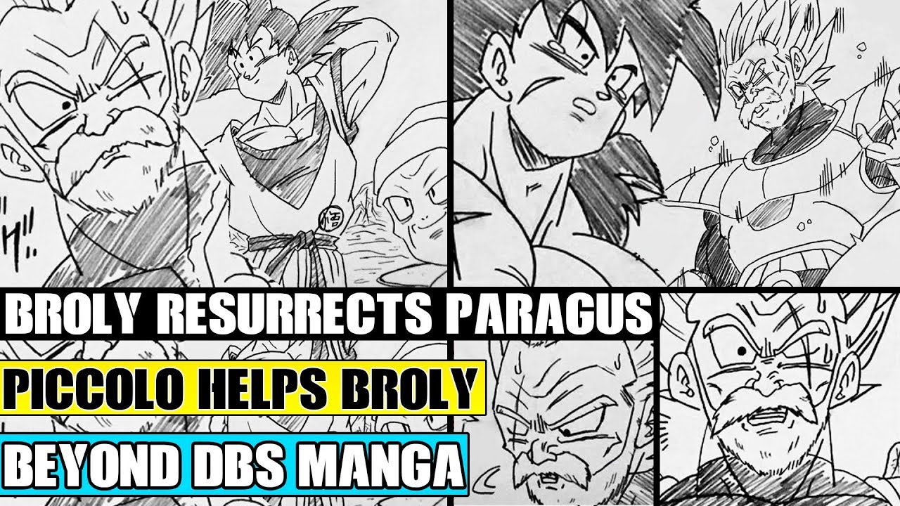 Beyond Dragon Ball Super: Broly Resurrects Paragus! Piccolo Helps Broly Before Broly Vs Goku Rematch