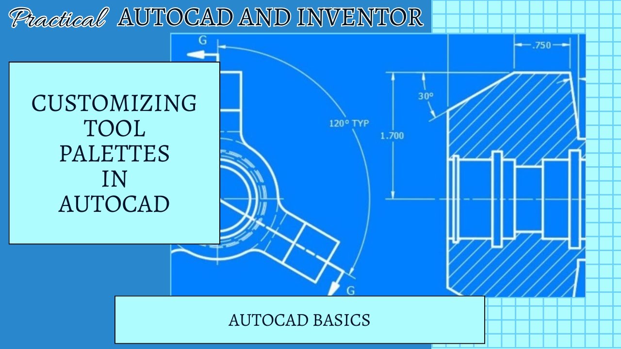 AutoCAD - Tool Palettes