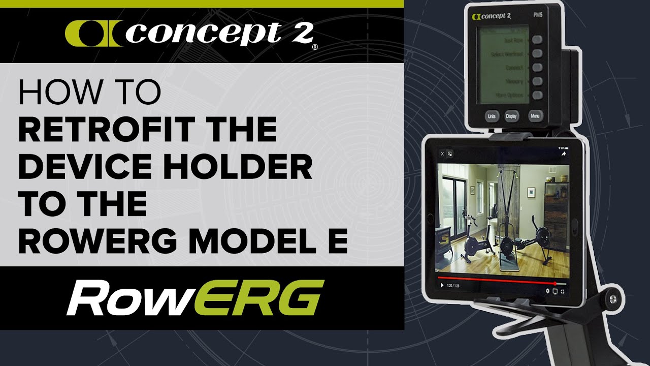 How To Retrofit the Concept2 Device Holder to the Concept2 RowErg Model E