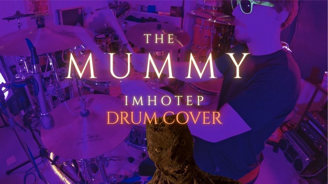 Imhotep - The Mummy (1999) Drum Cover