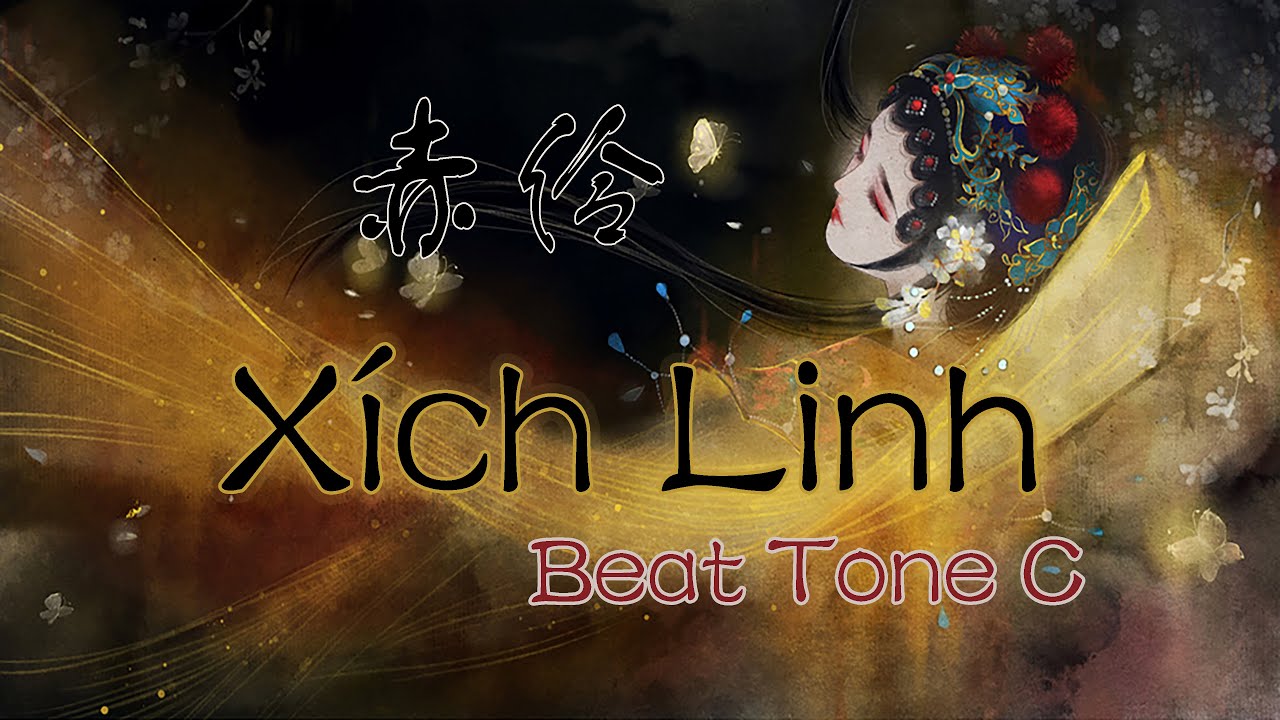 [CẢM ÂM - BEAT TONE C] XÍCH LINH - HITA | 赤伶 - HITA