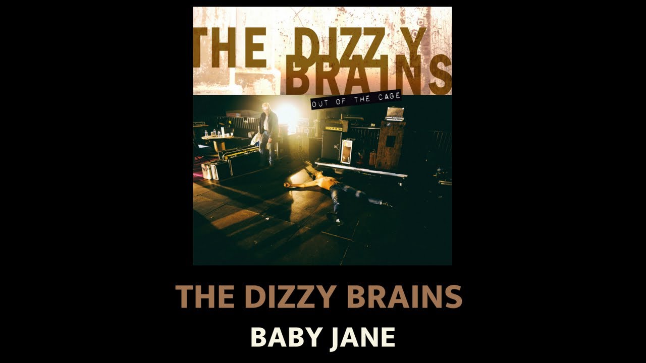 THE DIZZY BRAINS - Baby Jane (Official Audio)