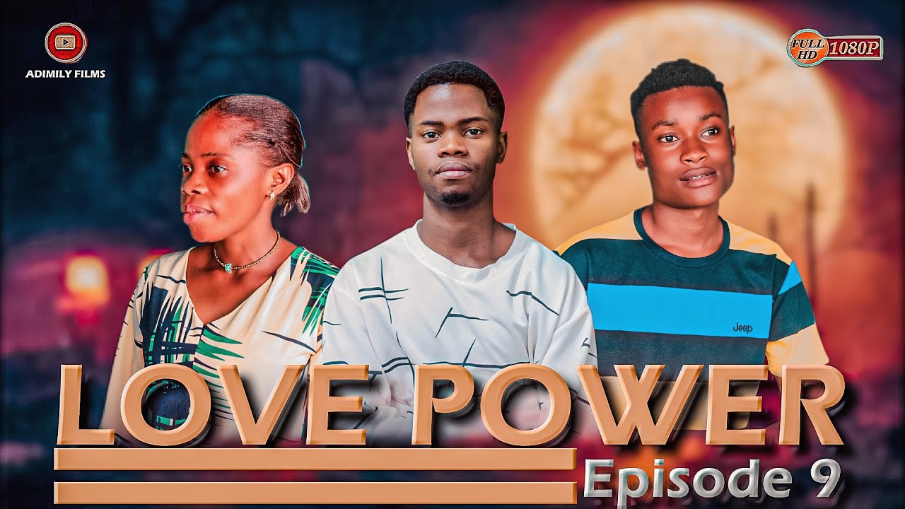 LOVE POWER EP 9 FULL HD 1O80