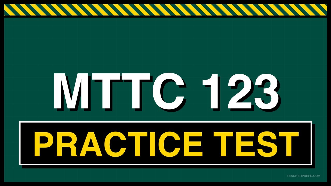 MTTC 123 Practice Test | Free 25 Questions 2026