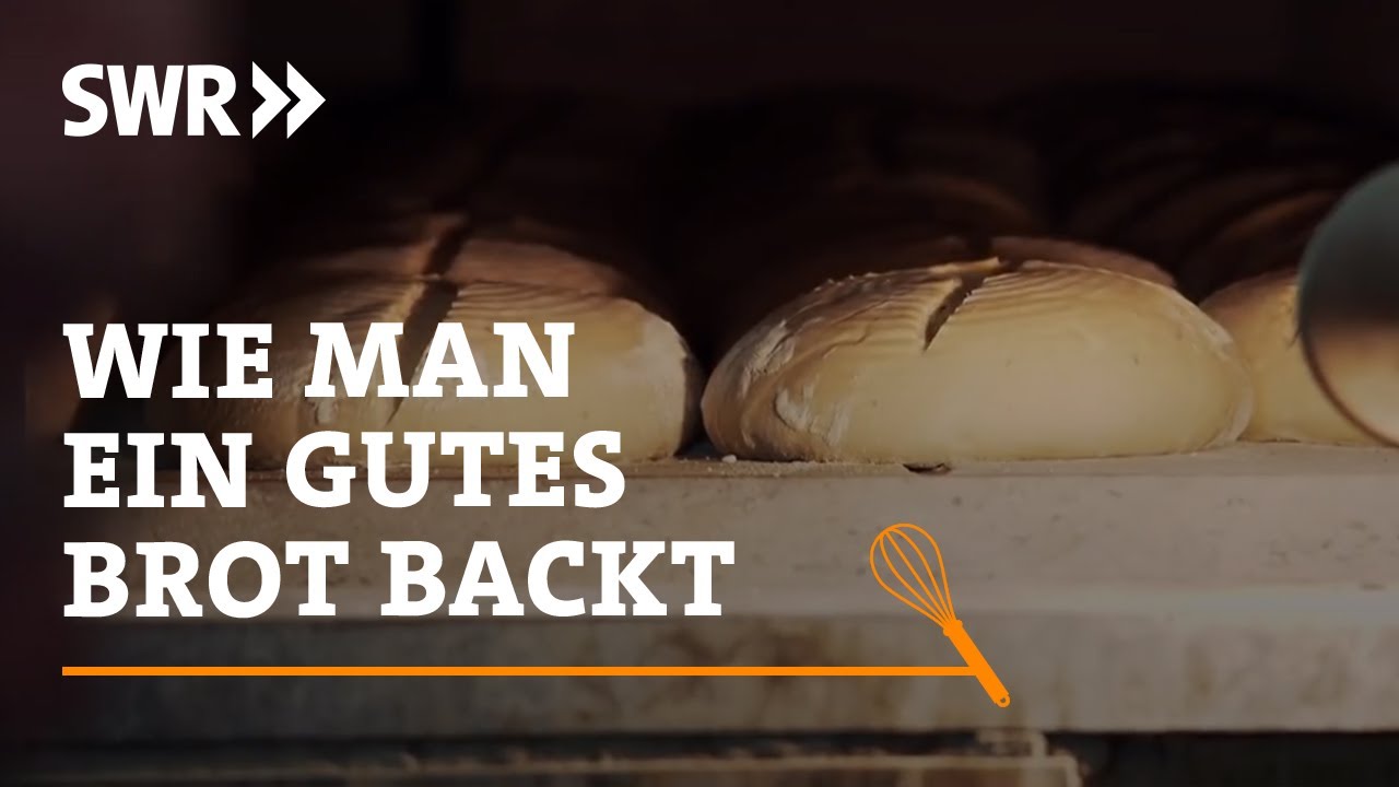 Wie man ein echt gutes Brot backt | SWR Handwerkskunst