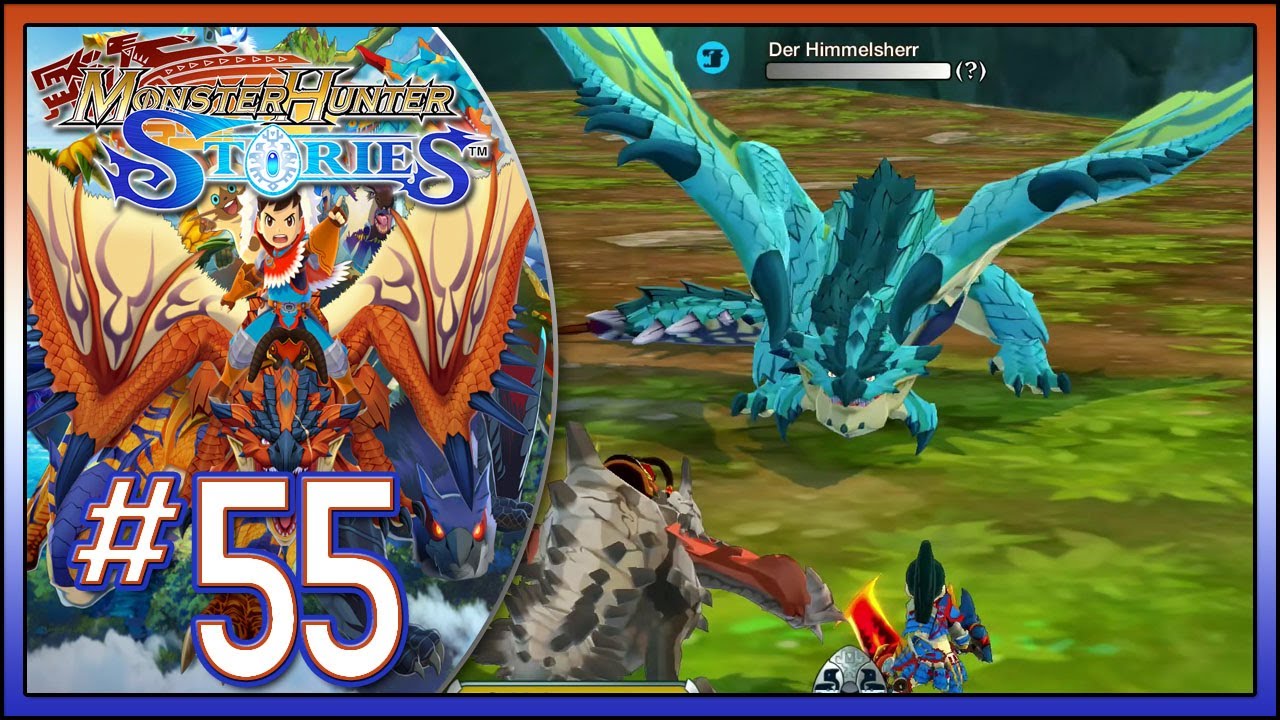 MONSTER HUNTER STORIES [Deutsch/Blind] | Part #55 | Der Himmelsherr (Azur-Ratha ⚔️) | Let's Play