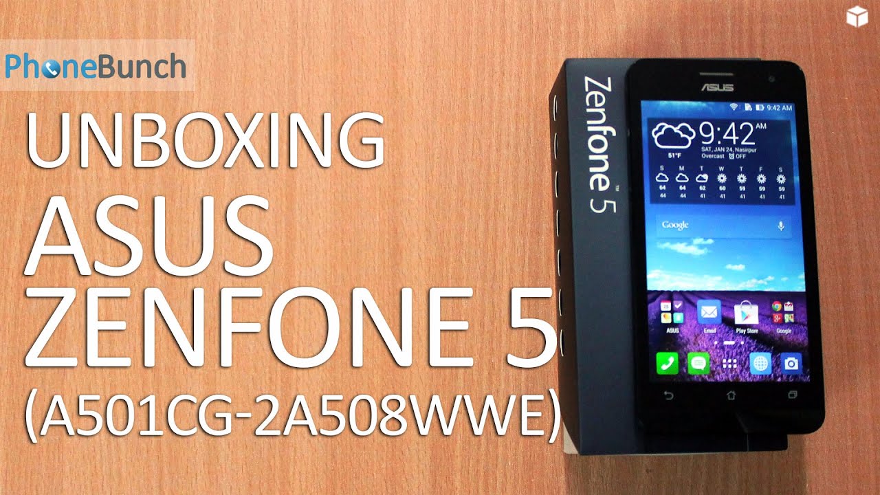 Asus Zenfone 5 with Dual-core 1.2 Ghz Intel Atom Z2520 Unboxing and Quick Review