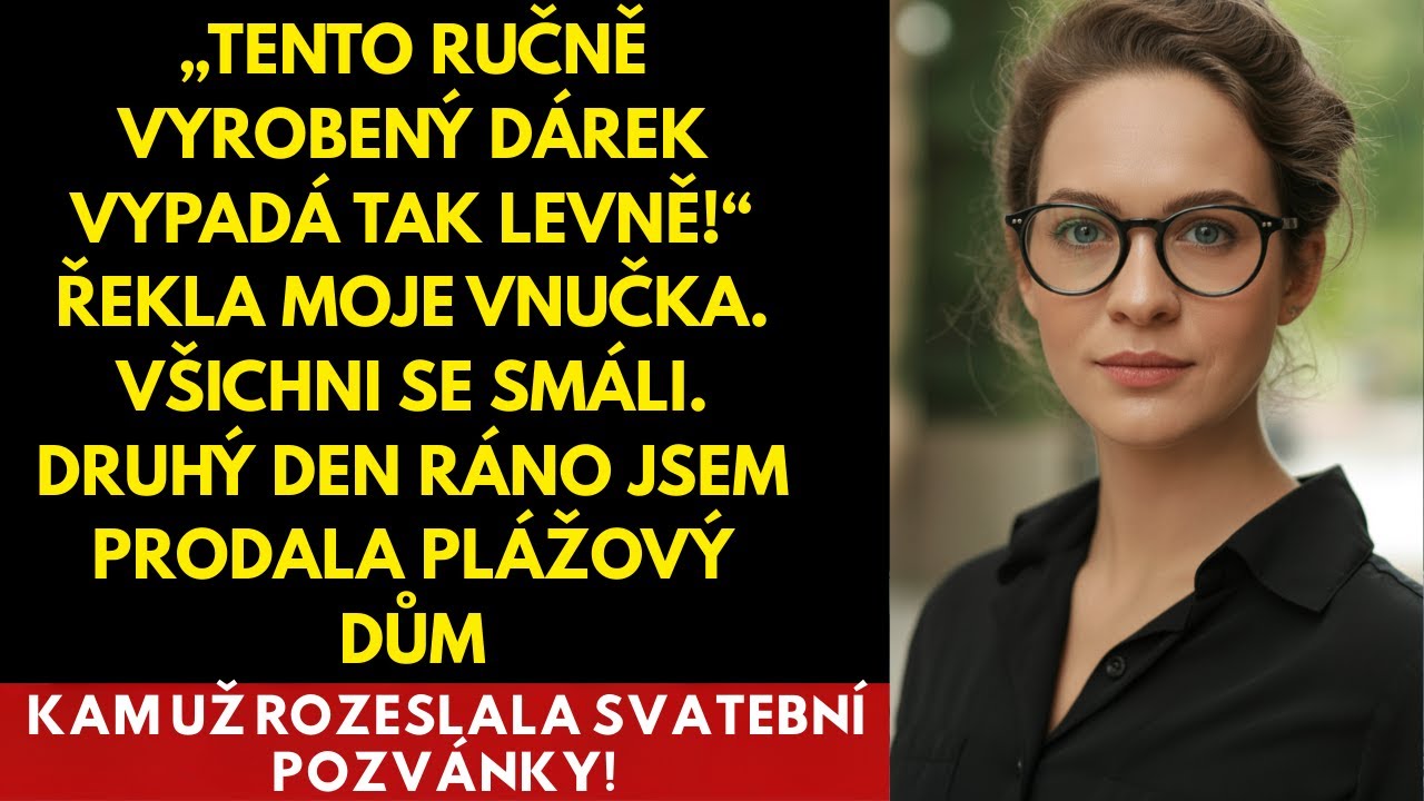 „Tenhle dárek vypadá tak levně!“ řekla moje vnučka. Tak jsem prodal dům, chtěla si mě vzít.