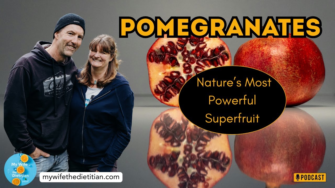 Pomegranates: Nature's Most Powerful Superfruit - Nutrition Nuggets 148