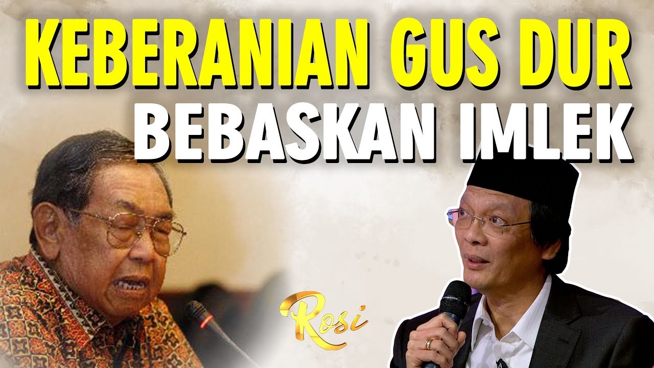 Keberanian Gus Dur Bebaskan Imlek - ROSI