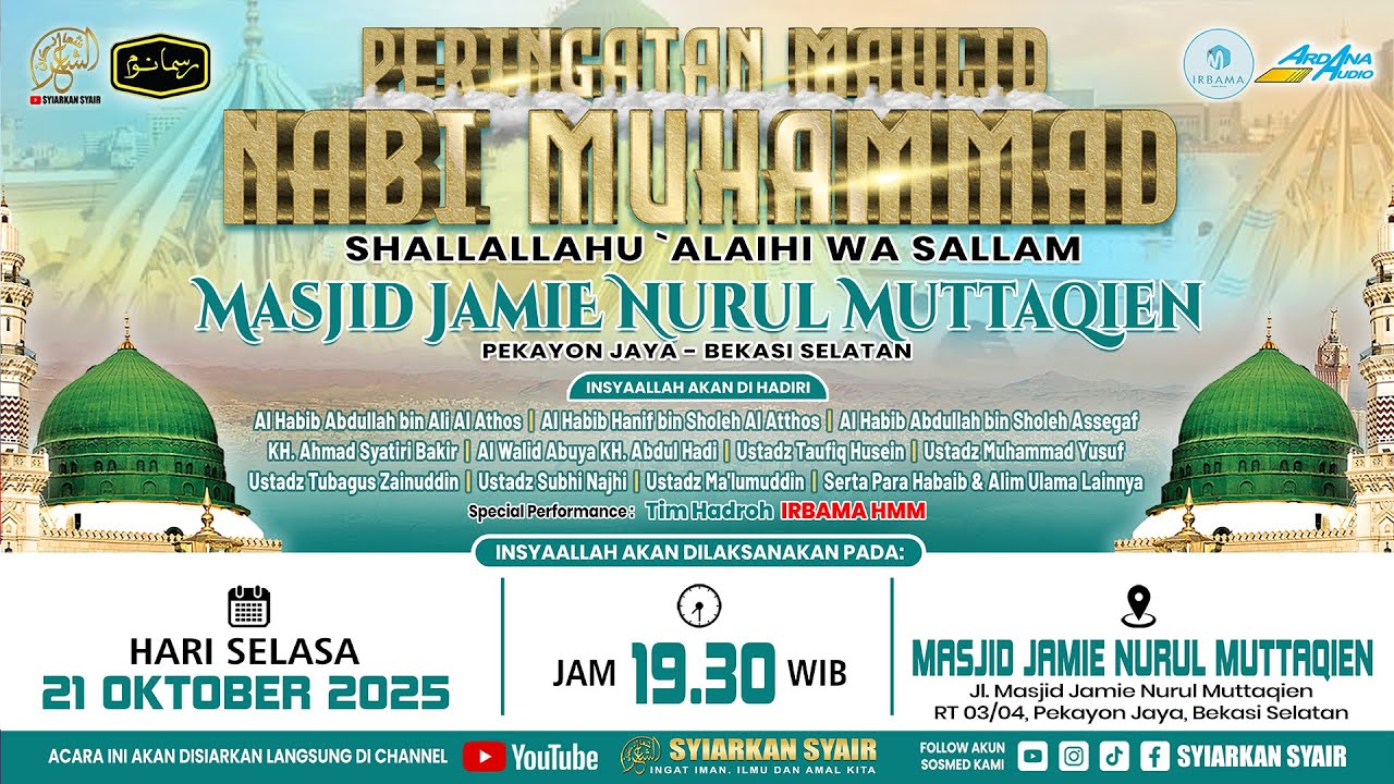 🔴Live | MAULID AKBAR NABI MUHAMMAD SAW DI MASJID JAMIE NURUL MUTTAQIEN, Pekayon Jaya, Bekasi Selatan