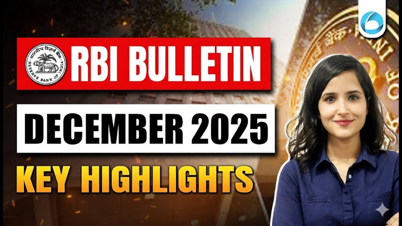 RBI Bulletin December 2025 &ndash; Key Highlights for RBI Grade B 2026 | RBI Updates Simplified!
