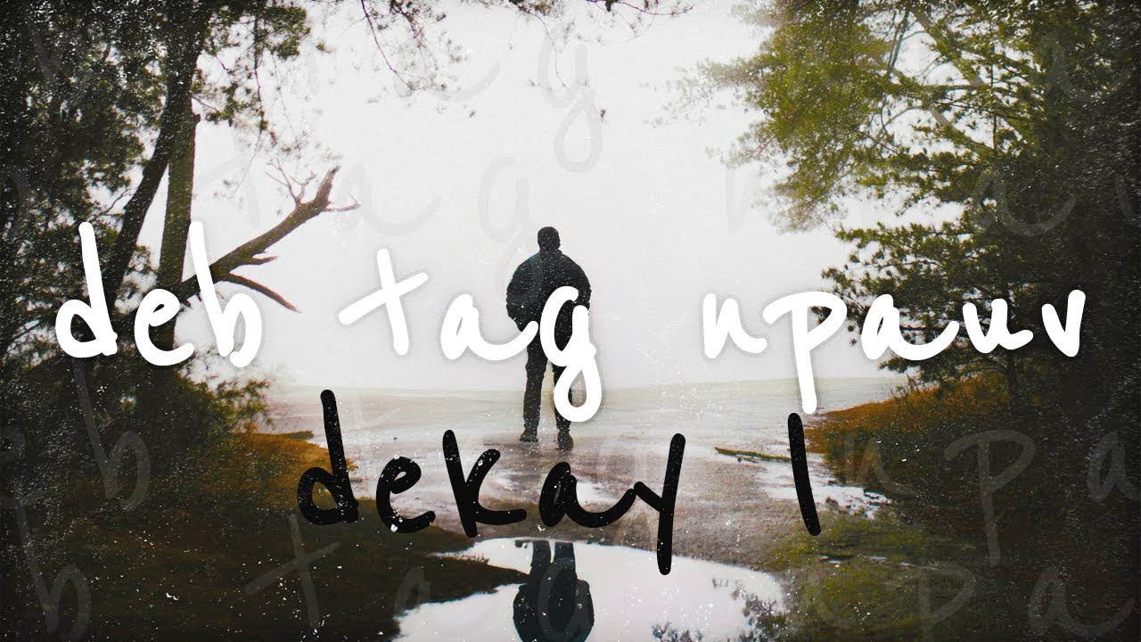 Dekay Ł - Deb Tag Npauv