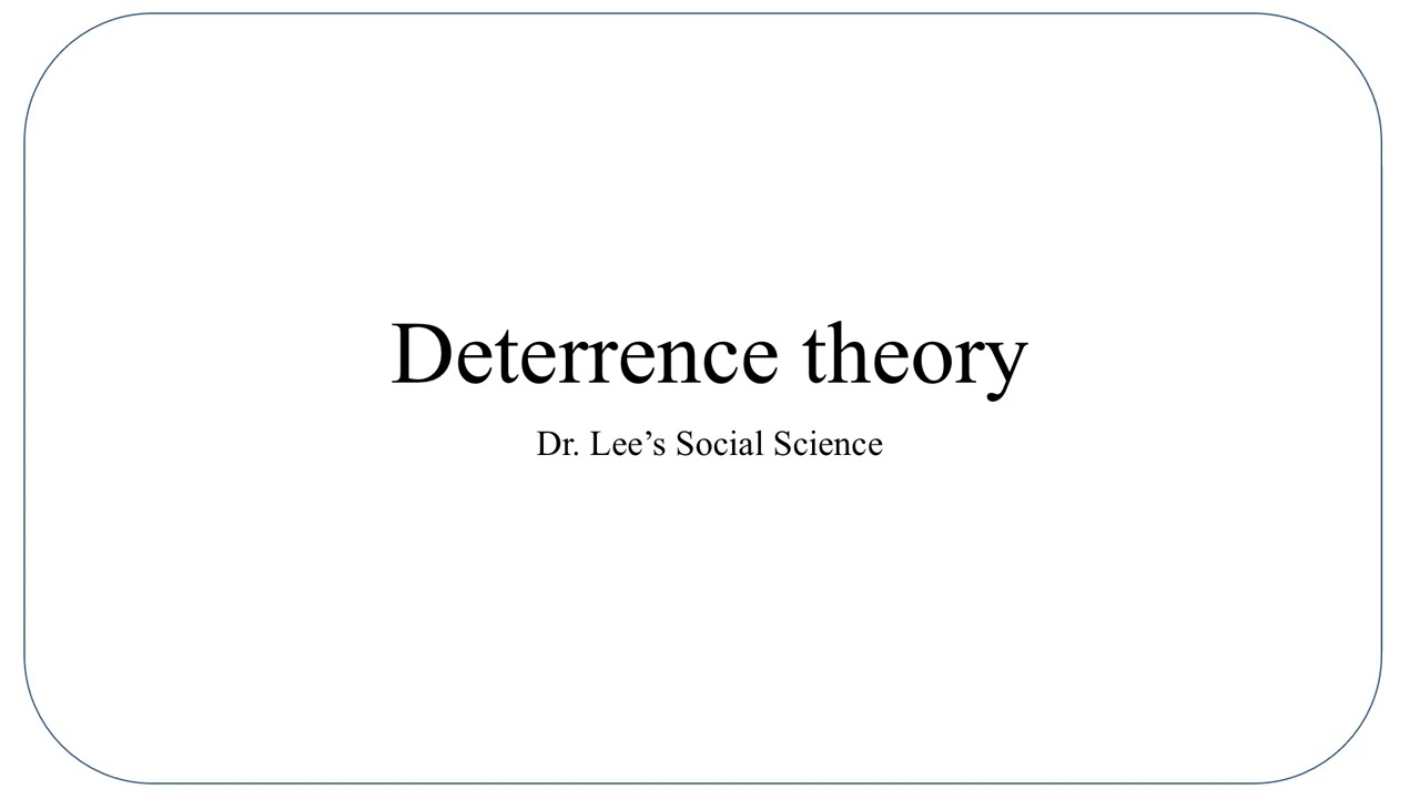 Deterrence theory