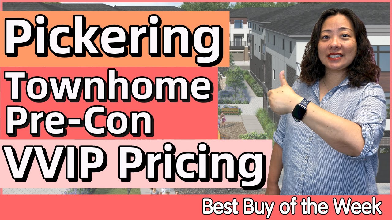 Pickering Pre-Con Townhouse Park District Accepting Application Now! VVIP Price Starting from $600k+