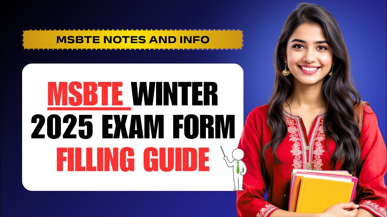 MSBTE Winter 2025 Exam Form Filling Guide 🔴 Last Date, Fees & Step by Step Process Explained