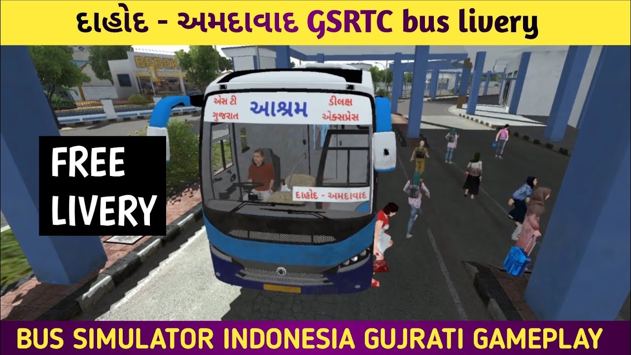 દાહોદ to અમદાવાદ GSRTC livery | GSRTC bus livery |  bus simulator indonesia 
