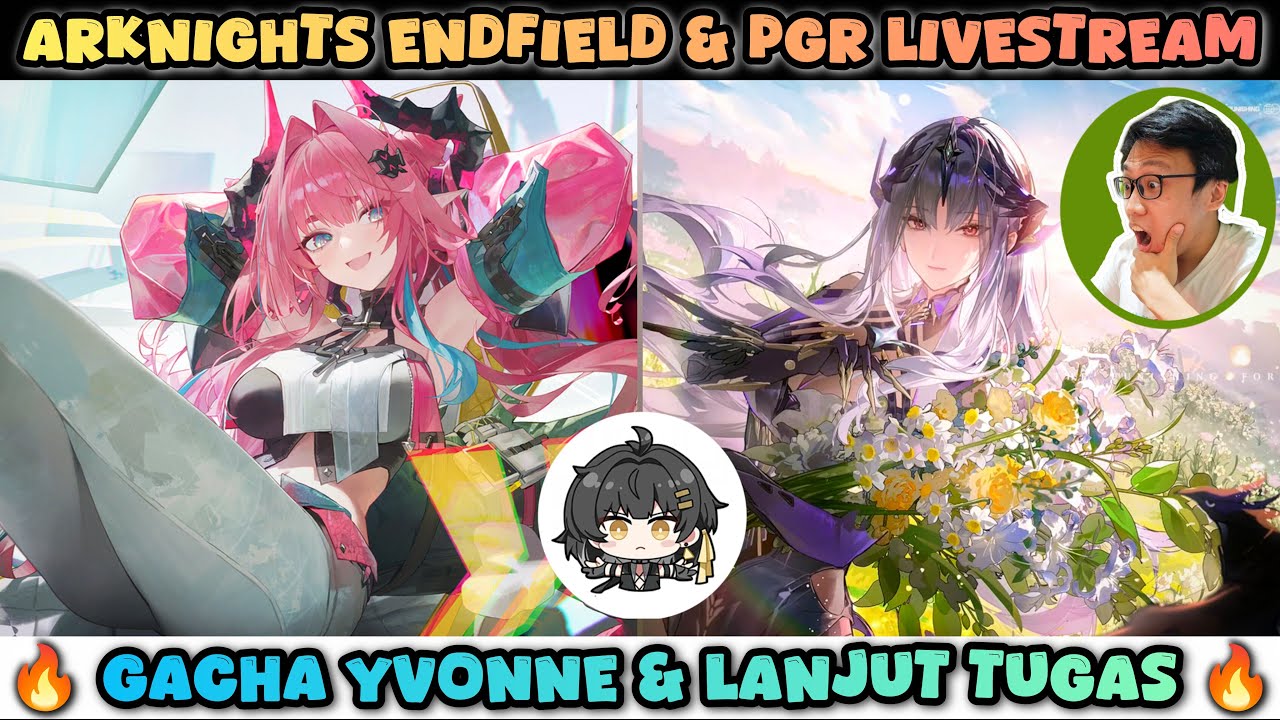 AKE & PGR LiveStream - Edisi Ramadhan/Saur Hari 6. Akhirnya Gacha Yvonne & Free S Rank Amp Nirvatia?