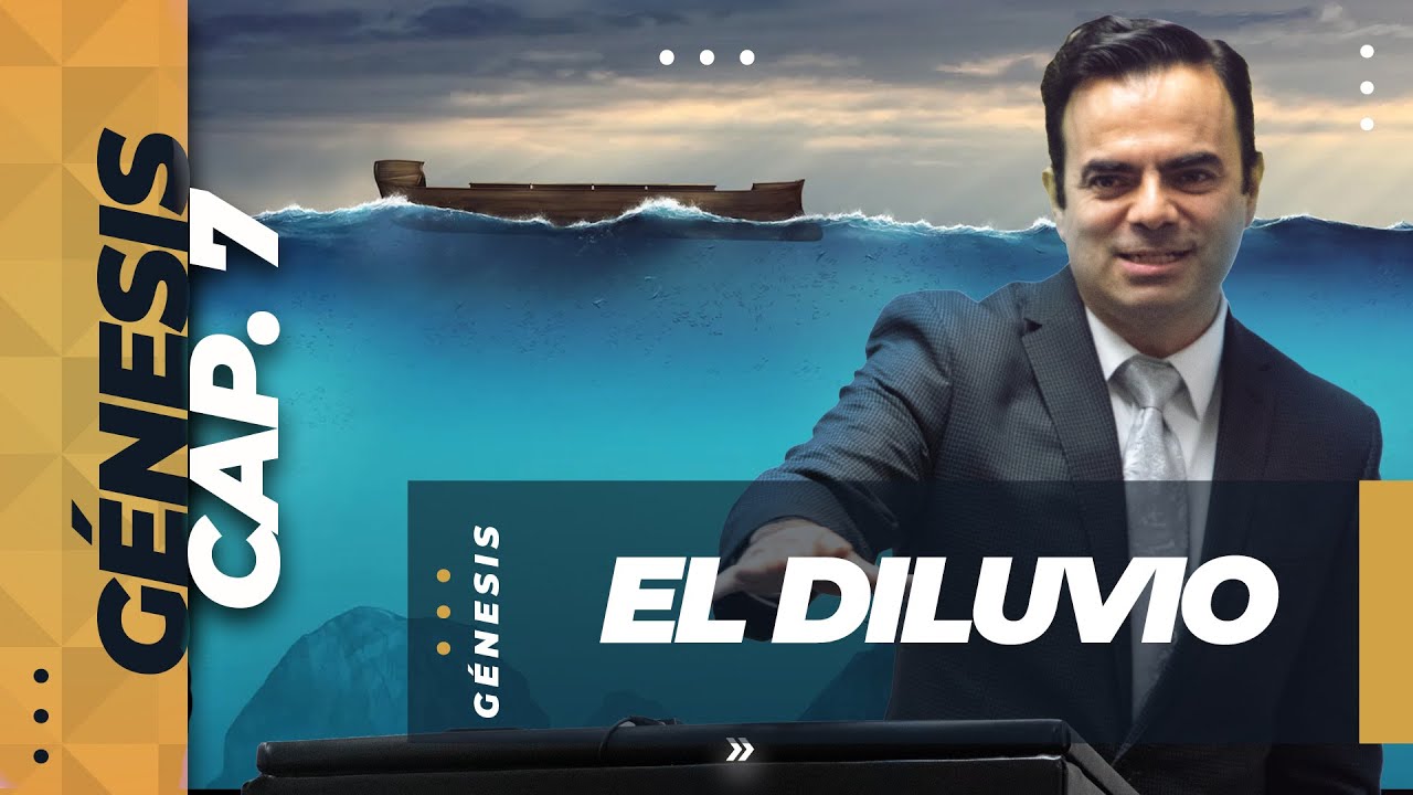 Génesis 7: El Diluvio (Predicación Bautista, Fundamental)