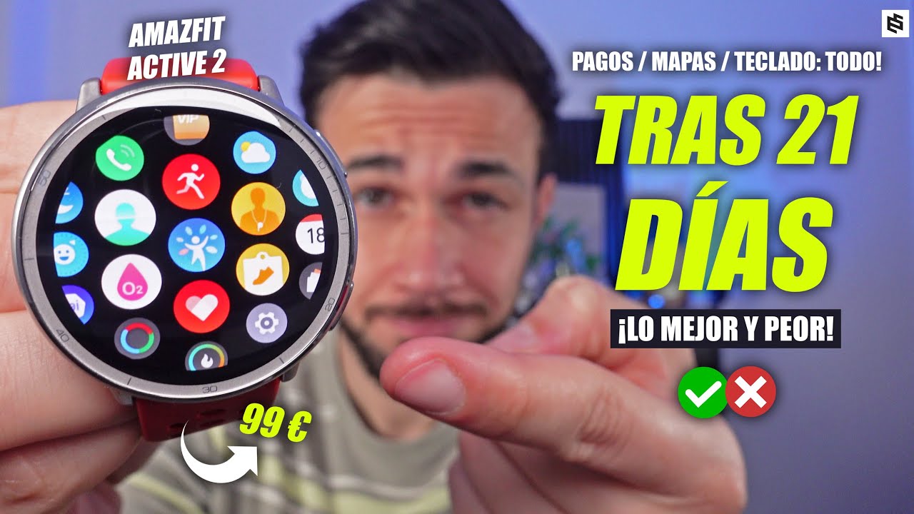 NO TIENE RIVAL!🤯Amazfit ACTIVE 2: REVIEW tras 21 DÍAS de USO