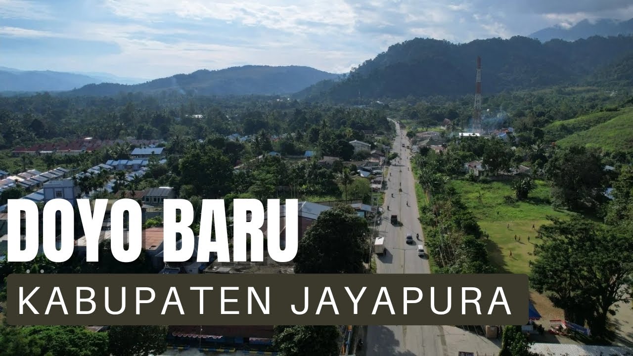 DOYO BARU KABUPATEN JAYAPURA PROVINSI PAPUA | DRONE VIDEO