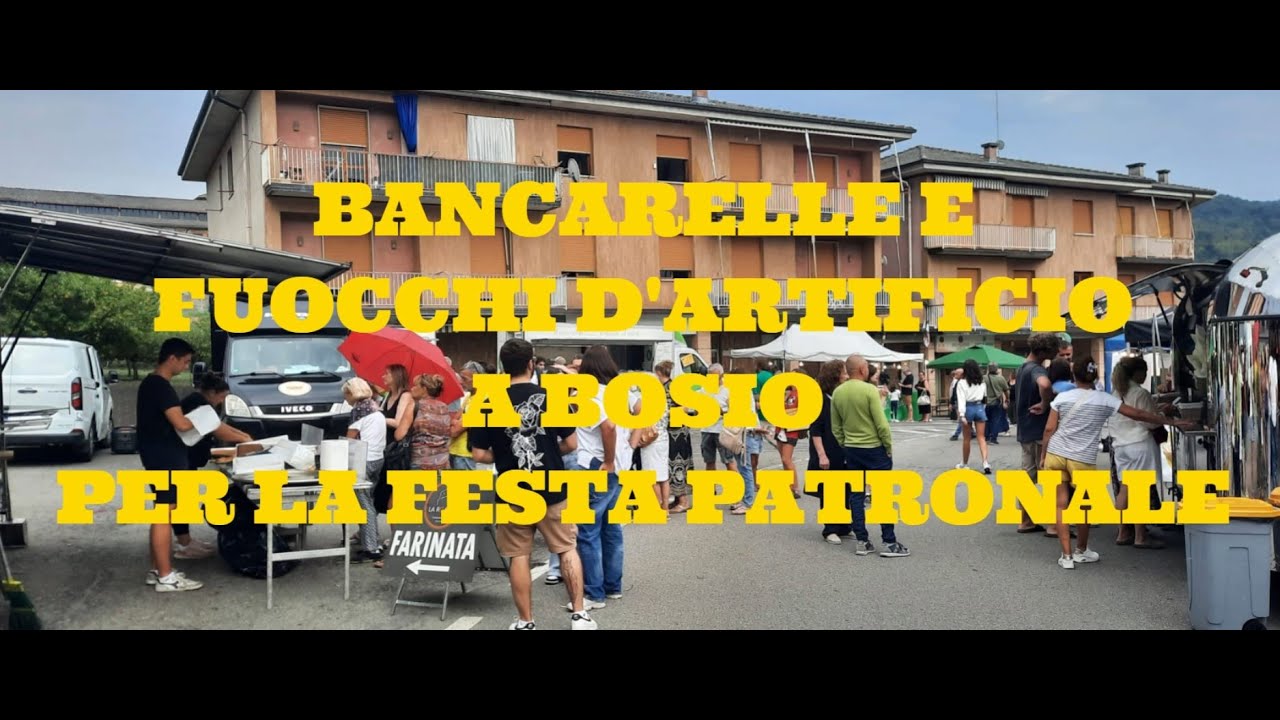 Bancarelle e fuochi d'artificio a Bosio per la festa patronale   2025