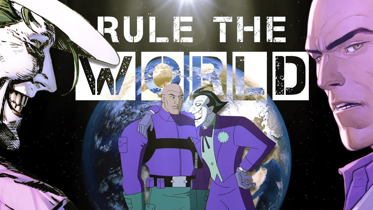 Joker & Lex Luthor 【Tribute】 | Rule The World 「MV」