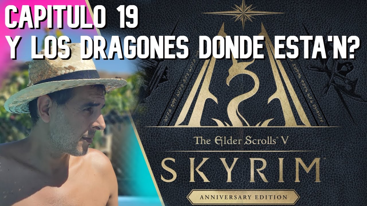 ¿Y los dragones donde están? | The elder scrolls V: SKYRIM | CAP 19
