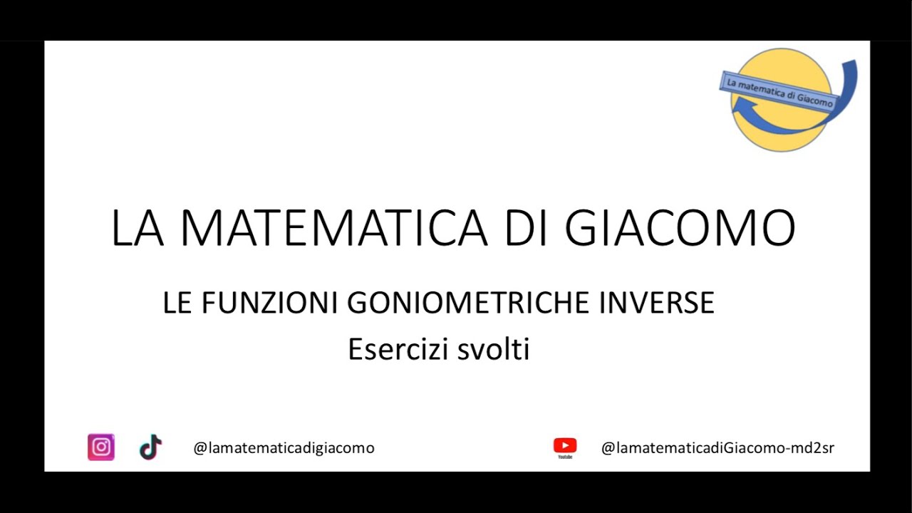 Funzioni goniometriche inverse: arcsenx, arccosx, arctanx.