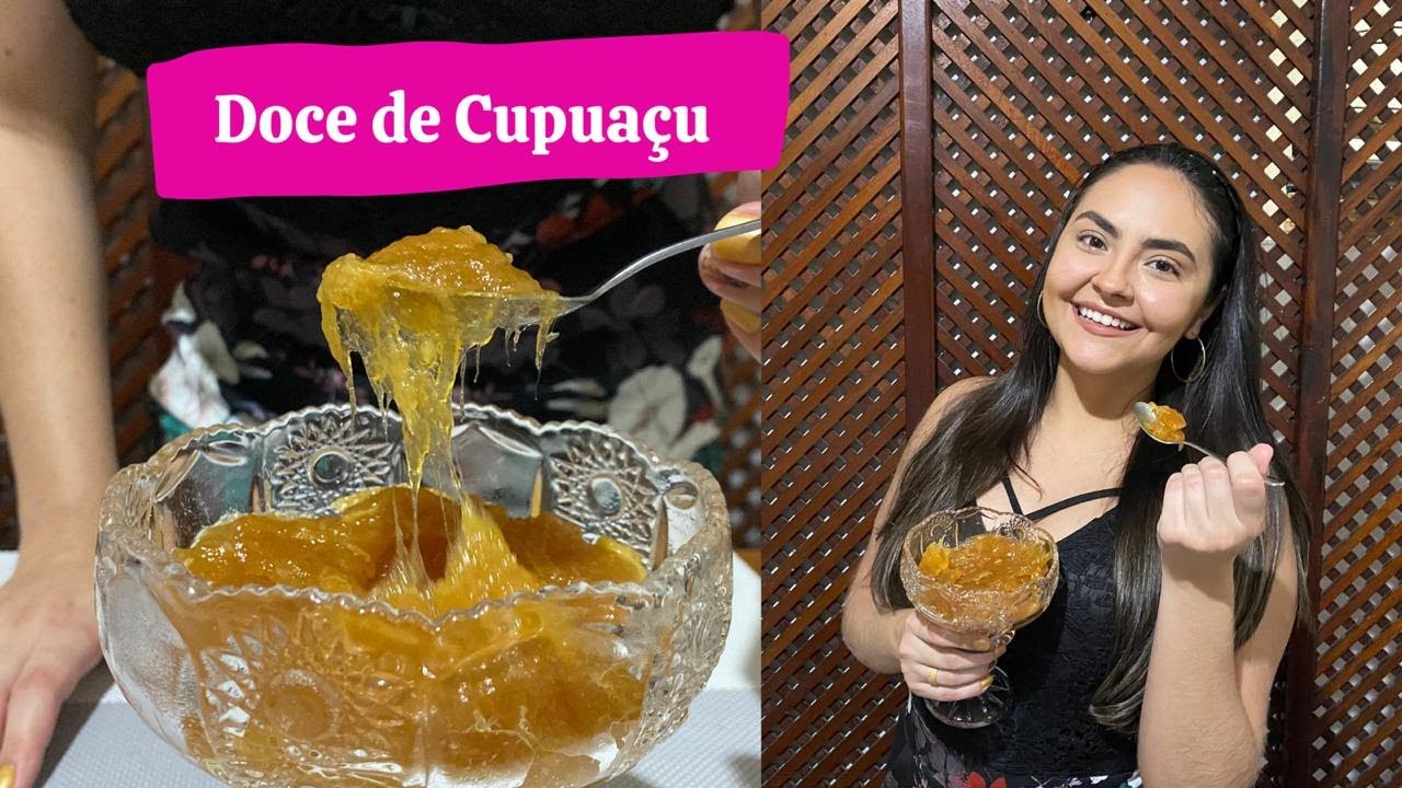 DOCE DE CUPUAÇU | Doce Dica