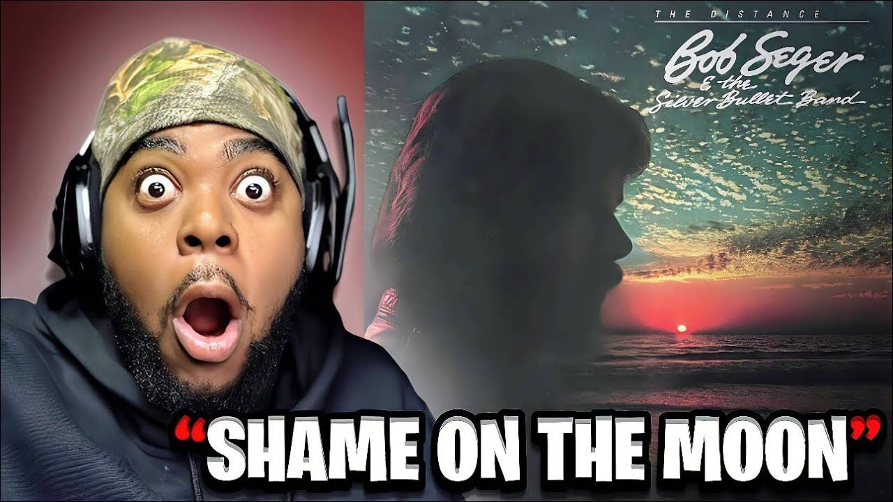 Black Man’s First Time Hearing Bob Seger – Shame On The Moon