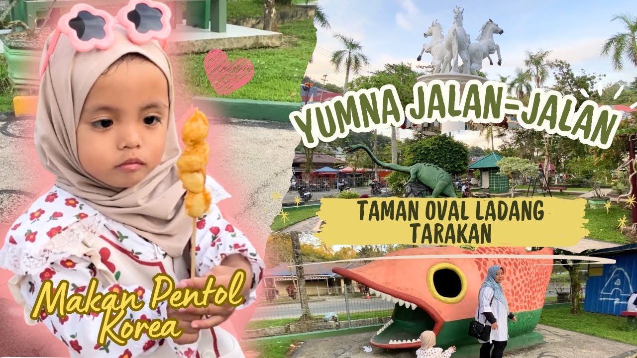 Yumna ke Taman Oval Ladang Liat Ikan Besar dan Dinosaurus Tarakan